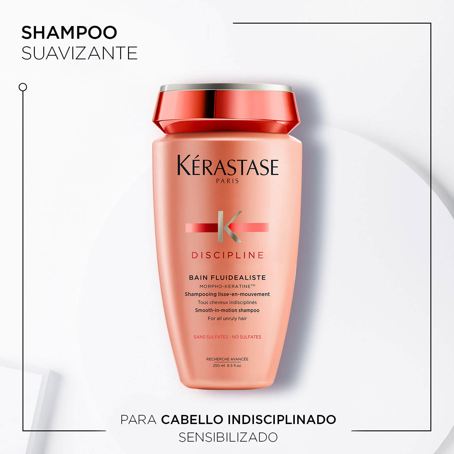 BAIN FLUIDEALISTE SIN SULFATOS 250 ML (CABELLO INDISCIPLINADO)